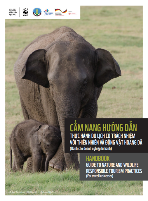 Cẩm nang hướng dẫn thực hành du lịch có trách nhiệm với thiên nhiên và động vật hoang dã (Dành cho doanh nghiệp lữ hành)