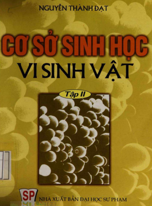 Cơ Sở Sinh Học Vi Sinh Vật Tập 2