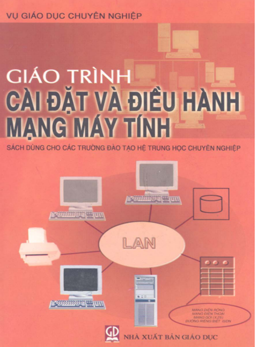 Giáo Trình Cài Đặt Và Điều Hành Mạng Máy Tính