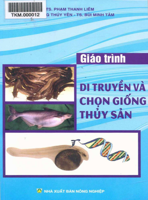 Giáo Trình Di Truyền Và Chọn Giống Thủy Sản