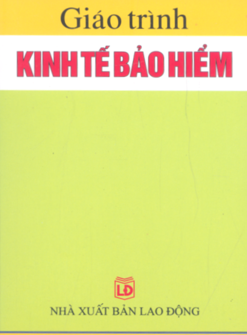 Giáo Trình Kinh Tế Bảo Hiểm