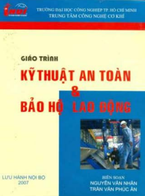 Giáo Trình Kỹ Thuật An Toàn Và Bảo Hộ Lao Động
