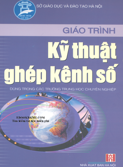 Giáo Trình Kỹ Thuật Ghép Kênh Số