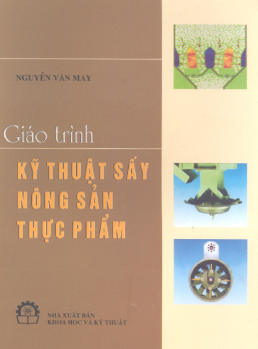 Giáo Trình Kỹ Thuật Sấy Nông Sản Thực Phẩm