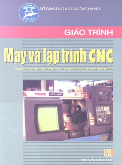 Giáo Trình Máy Và Lập Trình CNC