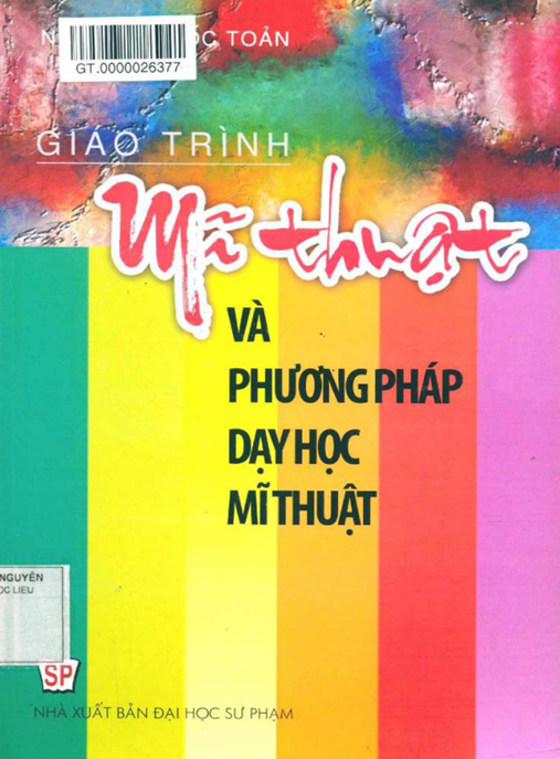 Giáo Trình Mỹ Thuật Và Phương Pháp Dạy Học Mỹ Thuật