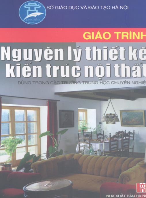 Giáo Trình Nguyên Lý Thiết Kế Kiến Trúc Nội Thất