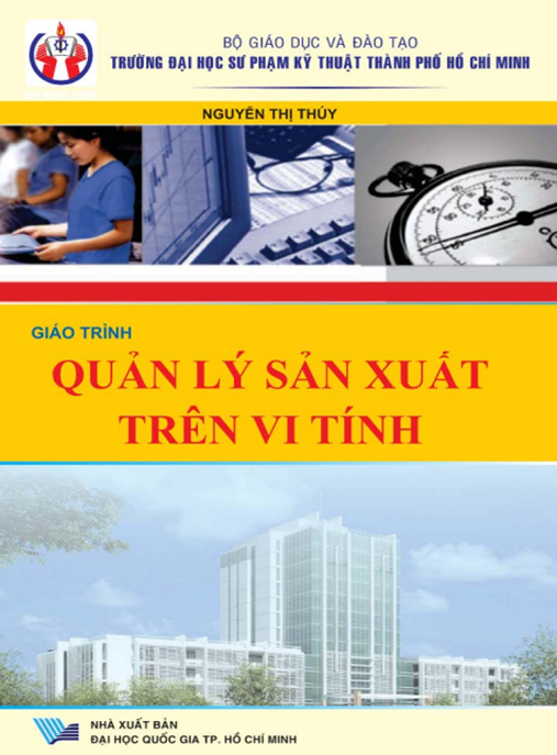 Giáo Trình Quản Lý Sản Xuất Trên Vi Tính