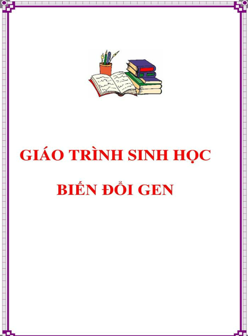 Giáo Trình Sinh Học Biến Đổi Gen