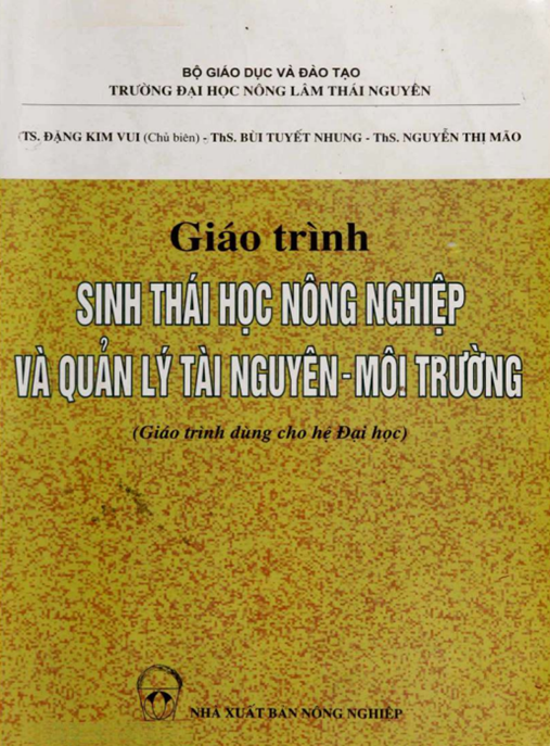 Giáo Trình Sinh Thái Học Nông Nghiệp Và Quản Lý Tài Nguyên Môi Trường