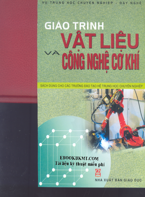 Giáo Trình Vật Liệu Và Công Nghệ Cơ Khi