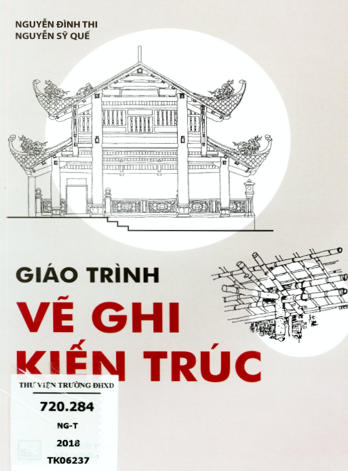 Giáo trình Vẽ ghi kiến trúc: Phần 2