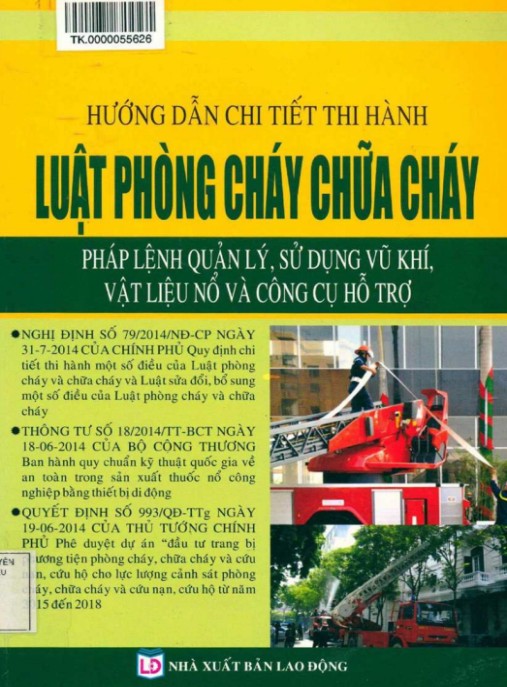 Hướng dẫn chi tiết thi hành Luật Phòng cháy chữa cháy – Pháp lệnh quản lý, sử dụng vũ khí, vật liệu nổ và công cụ hỗ trợ – Phần 1