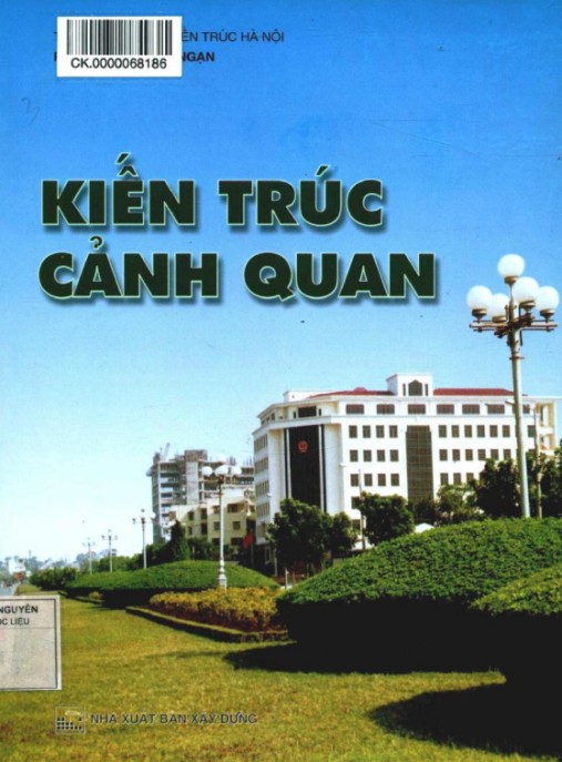 Kiến trúc cảnh quan (Tái bản) – Phần 2