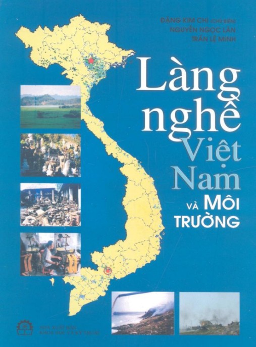 Làng nghề Việt Nam và môi trường – Phần 2