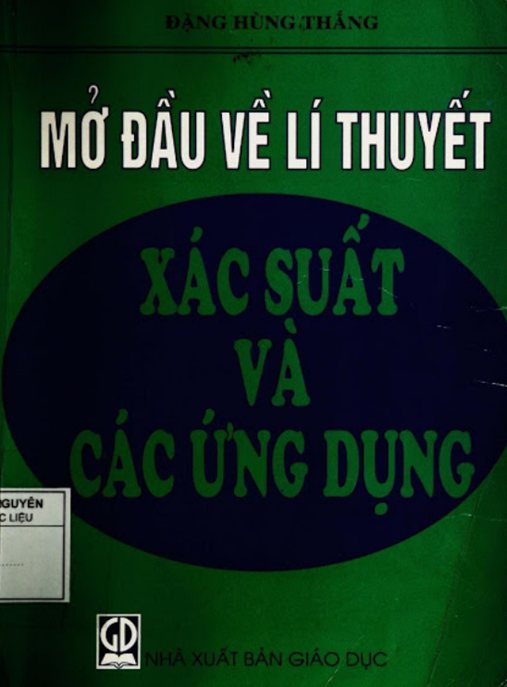 Mở Đầu Về Lý Thuyết Xác Suất Và Các Ứng Dụng