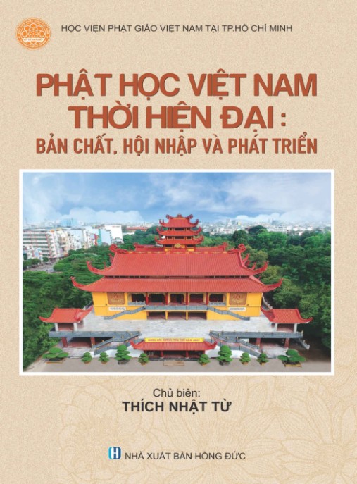 Phật học Việt Nam thời hiện đại: Bản chất, hội nhập và phát triển – Phần 1