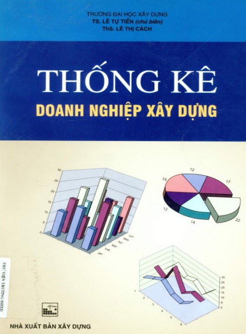 Thống kê doanh nghiệp xây dựng – Phần 1