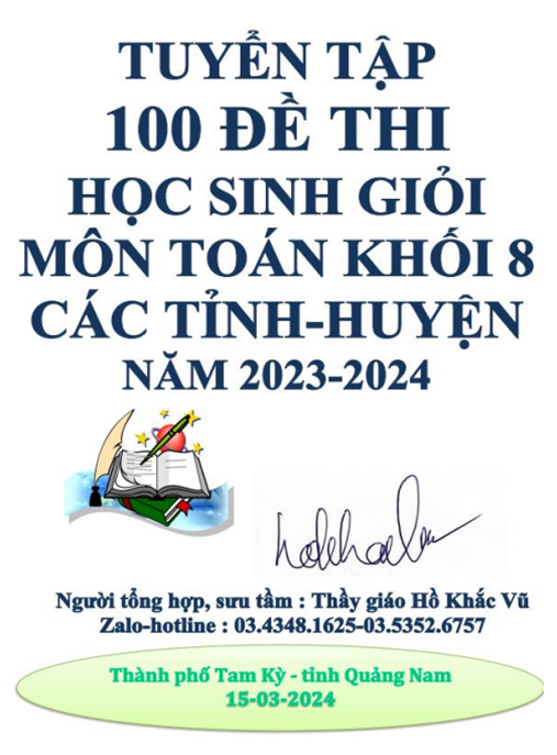 Tuyển Tập 100 Đề Thi Học Sinh Giỏi Môn Toán Khối 8 Các Tỉnh Huyện Năm 2023 2024