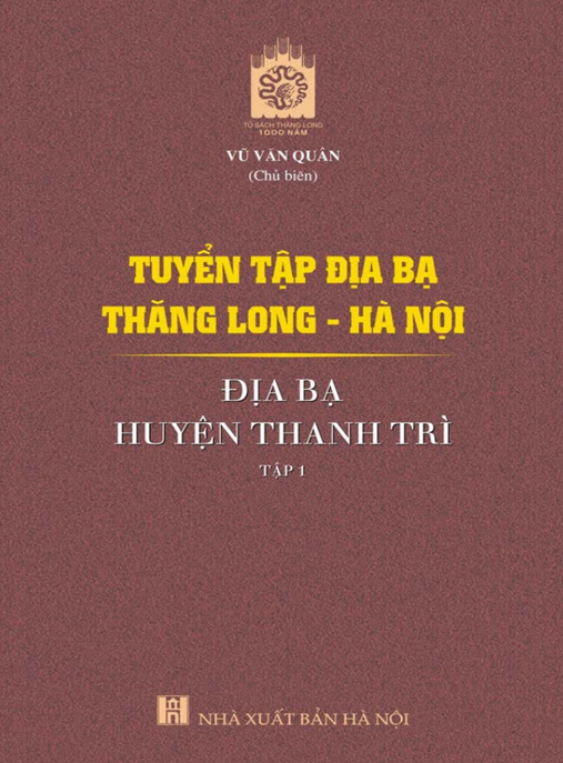 Tuyển Tập Địa Bạ Thăng Long Hà Nội – Địa Bạ Huyện Thanh Trì Tập 1