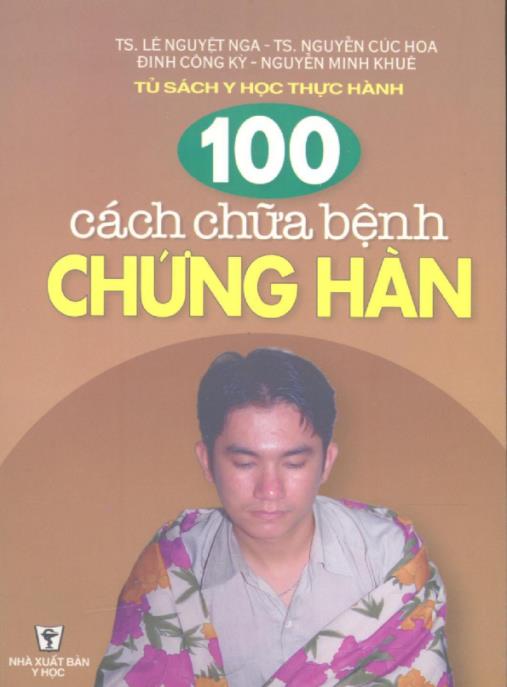 100 Cách Chữa Bệnh Chứng Hàn