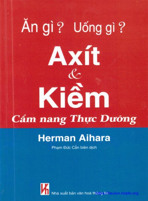 Ăn Gì ? Uống Gì ? Axít Và Kiềm