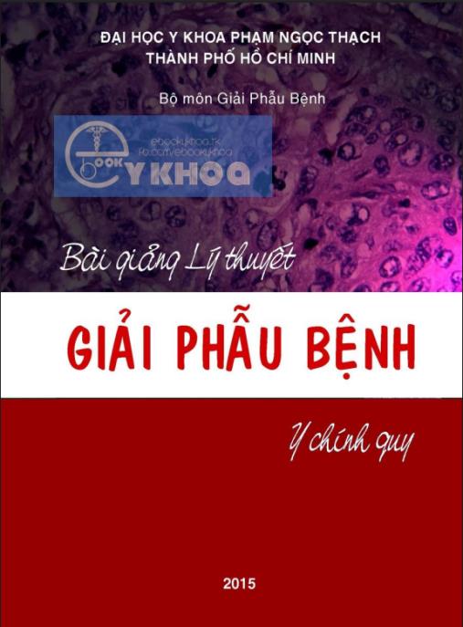 Bài Giảng Lý Thuyết Giải Phẫu Bệnh 2015