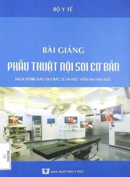 Bài Giảng Phẫu Thuật Nội Soi Cơ Bản