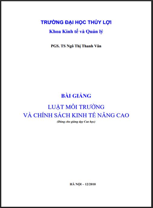 Bài giảng Luật môi trường và chính sách kinh tế nâng cao
