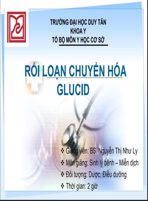 Bài giảng Rối loạn chuyển hóa glucid