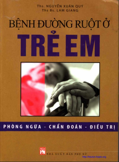 Bệnh Đường Ruột Ở Trẻ Em – Phòng Ngừa Chẩn Đoán Điều Trị