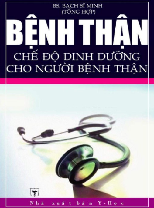 Bệnh Thận – Chế Độ Dinh Dưỡng Cho Người Bệnh Thận