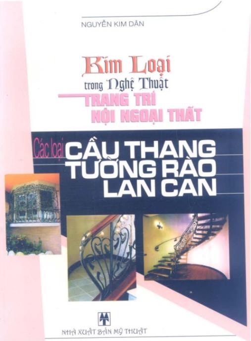 Các Loại Cầu Thang Tường Rào Lan Can