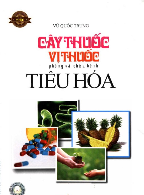 Cây Thuốc Vị Thuốc Phòng Và Chữa Bệnh Tiêu Hóa