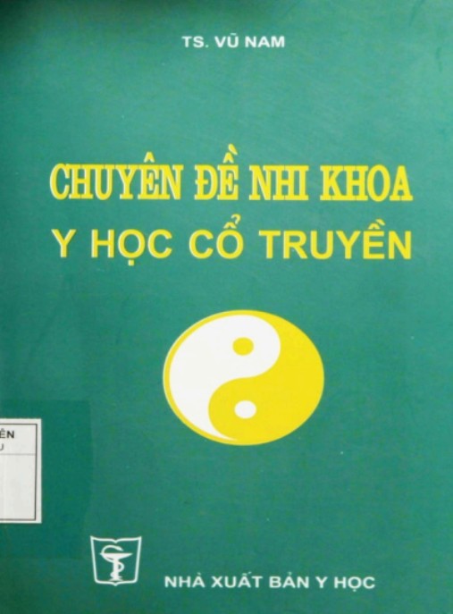 Chuyên Đề Nhi Khoa Y Học Cổ Truyền