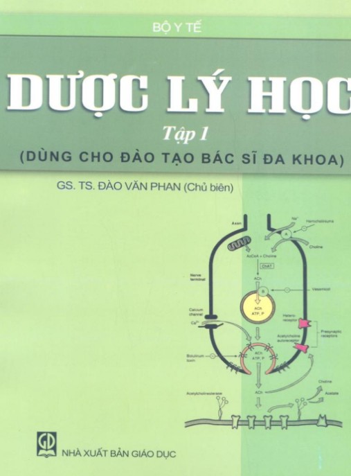 Dược Lý Học Tập 1 (Dùng Cho Đào Tạo Bác Sĩ Đa Khoa)