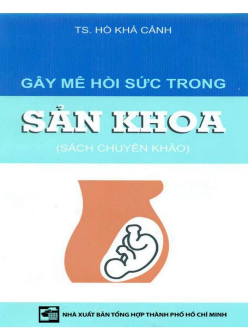 Gây Mê Hồi Sức Trong Sản Khoa