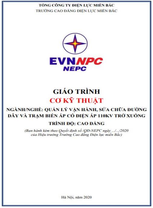 Giáo trình Cơ kỹ thuật (Ngành: Quản lý vận hành, sửa chữa đường dây và trạm biến áp có điện áp 110kV trở xuống)