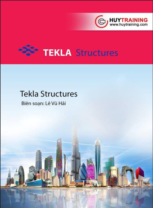 Giáo trình Tekla Structures