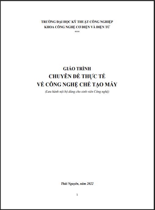 Giáo trình chuyên đề thực tế về Công nghệ chế tạo máy