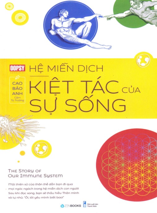 Hệ Miễn Dịch Kiệt Tác Của Sự Sống