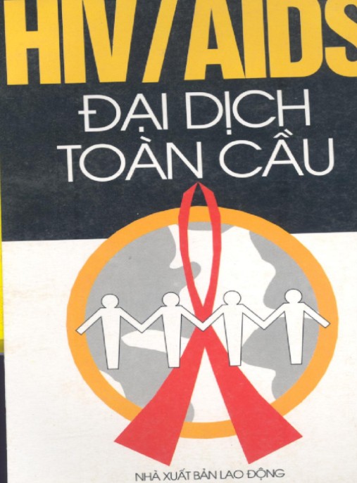 Hiv Aids Đại Dịch Toàn Cầu