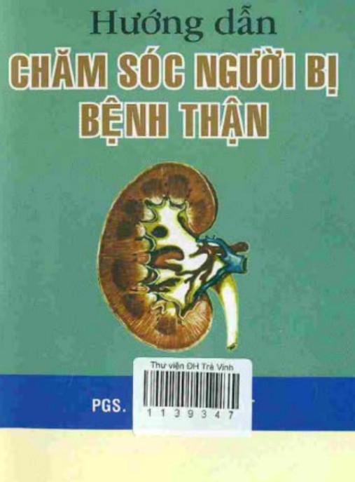 Hướng Dẫn Chăm Sóc Người Bị Bệnh Thận