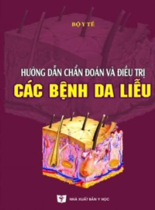 Hướng Dẫn Chẩn Đoán Điều Trị Các Bệnh Da Liễu