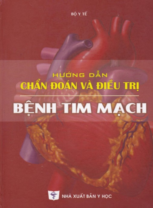 Hướng Dẫn Chẩn Đoán Và Điều Trị Bệnh Tim Mạch