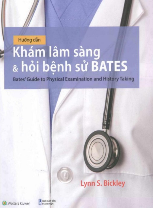 Hướng Dẫn Khám Lâm Sàng Và Hỏi Bệnh Sử BATES