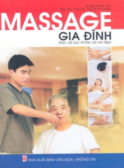 Massage Gia Đình Bảo Vệ Sức Khỏa Và Đời Sống