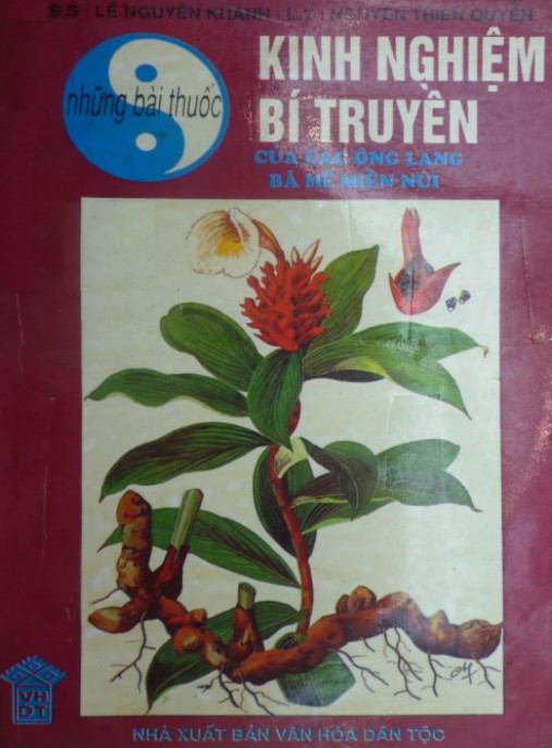 Những Bài Thuốc Kinh Nghiệm Bí Truyền Của Các Ông Lang Bà Mể Miền Núi