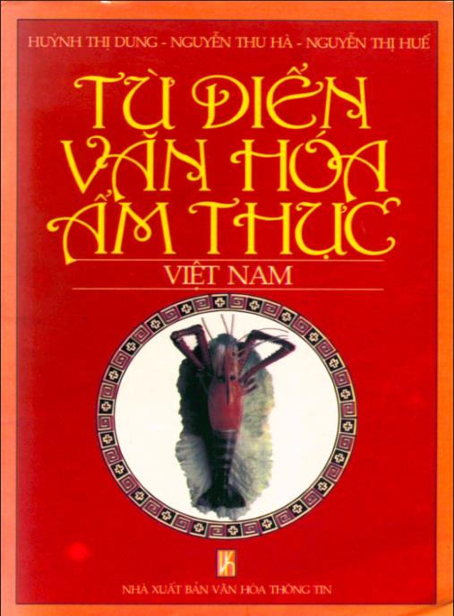 Từ điển văn hóa ẩm thực Việt Nam – Phần 2