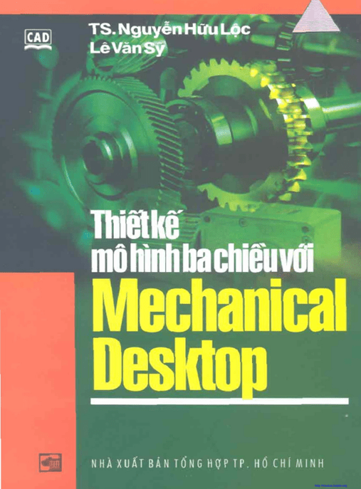 Thiết Kế Mô Hình Ba Chiều Với Mechanical Desktop –